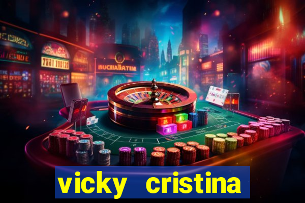 vicky cristina barcelona completo dublado